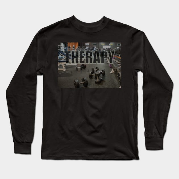 Fitness Therapy Motivational Inspirational T-Shirt Long Sleeve T-Shirt by shewpdaddy